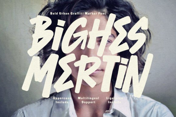 Bighes Mertin: The Raw Display Font for Bold Handmade Brands