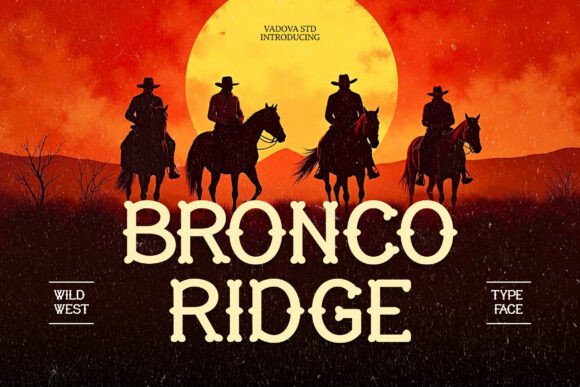 Bronco Ridge: The Ultimate Western Display Font for Bold Projects