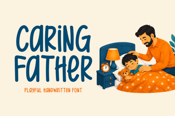 Caring Father: The Perfect Handwritten Font for Warm Branding