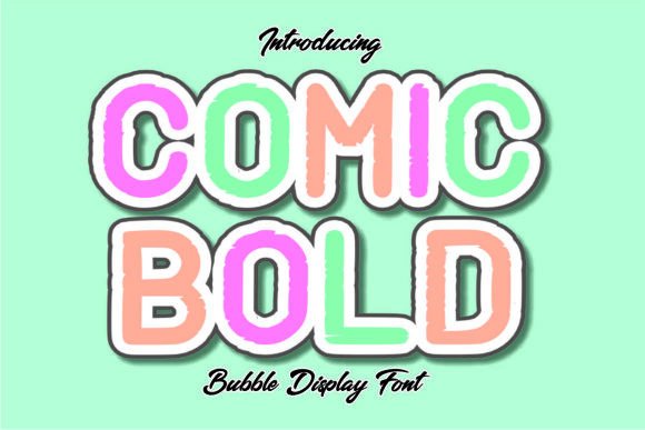 Comic Bold: The Playful Typeface for Memorable Small Business Branding