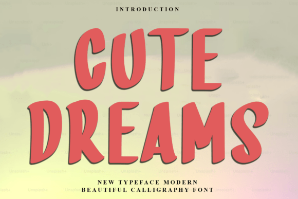Cute Dreams: A Playful Display Font for Creative Makers