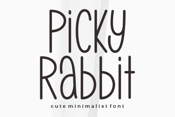 Picky Rabbit: The Display Typeface for Playful Digital Branding