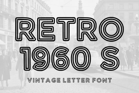 Retro 1960s: A Vintage Display Font for Creative Makers