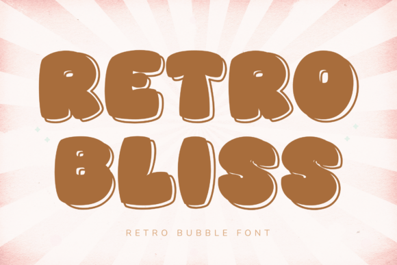 Retro Bliss: The 70s Display Font for Nostalgic Campaigns