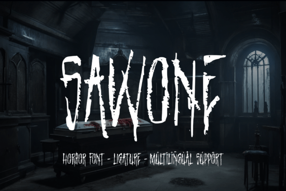 Sawone: The Eerie Display Font for Bold Horror Designs