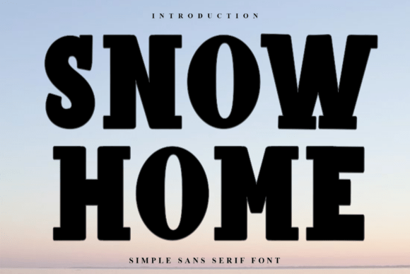 Snow Home: The Festive Display Font for Holiday Crafts